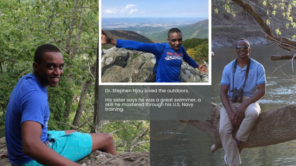 Dr. Njau loved the outdoors