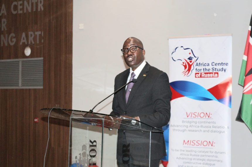 Kenya Launches Africa Centre for the Study of Russia to Strengthen Diplomacy