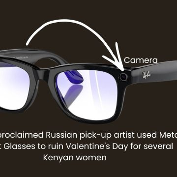Self-Styled Russian Pick-Up Artist’s Meta Glasses Videos Ignite Privacy Debate in Kenya Self-Styled Russian Pick-Up Artist’s Meta Glasses Videos Ignite Privacy Debate in Kenya
