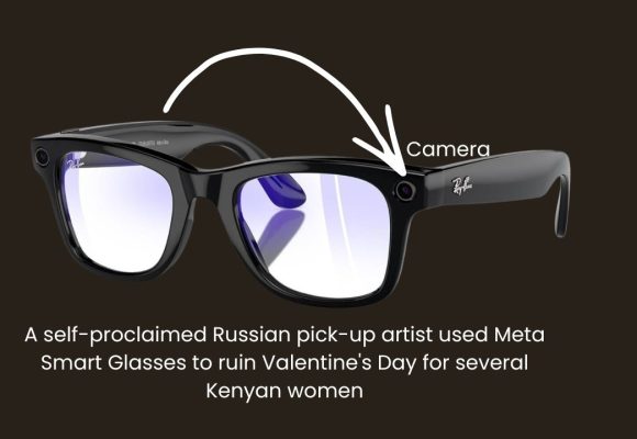 Self-Styled Russian Pick-Up Artist’s Meta Glasses Videos Ignite Privacy Debate in Kenya Self-Styled Russian Pick-Up Artist’s Meta Glasses Videos Ignite Privacy Debate in Kenya
