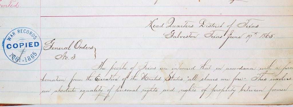 General Order No. 3, issued by Maj. Gen. Gordon Granger on June 19, 1865, as preserved at the National Archives. The order's first line, "all slaves are free," is the origin point of Juneteenth. (National Archives, Record Group 393)